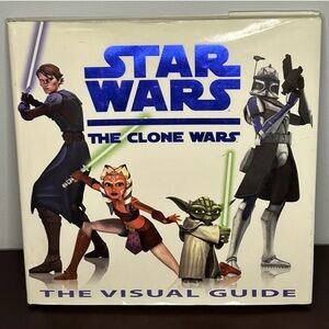 Star‎ Wars The Clone Wars The Visual Guide Jason Fry 2008 Hardcover 1st Edition